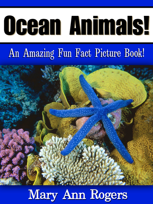 Title details for Ocean Animals by Mary Ann Rogers - Available